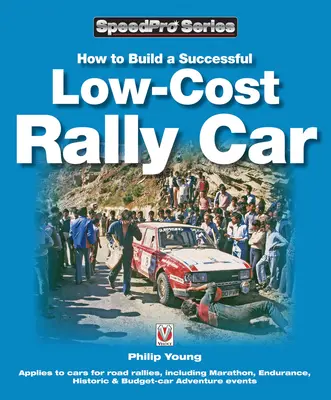 Jak zbudować udany i tani samochód rajdowy - How to Build a Successful Low-Cost Rally Car