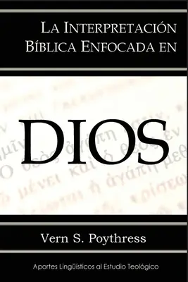Interpretacja Biblii skoncentrowana na Bogu - La Interpretacin Bblica Enfocada en Dios