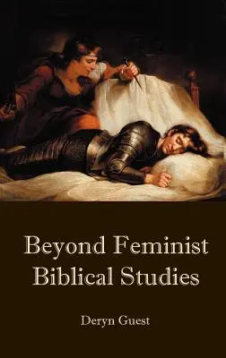 Poza feministycznymi studiami biblijnymi - Beyond Feminist Biblical Studies