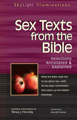 Teksty biblijne dotyczące seksu: Wybrane z przypisami i objaśnieniami - Sex Texts from the Bible: Selections Annotated & Explained