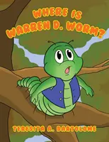 Gdzie jest Warren D. Worm? - Where is Warren D. Worm?
