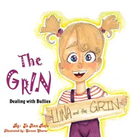 The Grin: Radzenie sobie z łobuzami - The Grin: Dealing with Bullies