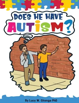 Czy on ma autyzm? - Does He Have Autism?