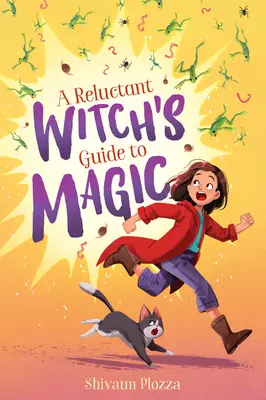 Przewodnik niechętnej czarownicy po magii - A Reluctant Witch's Guide to Magic