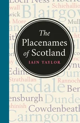 Nazwy miejscowości w Szkocji - The Placenames of Scotland