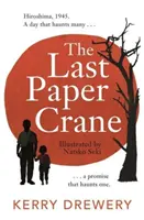 Ostatni papierowy żuraw - Last Paper Crane