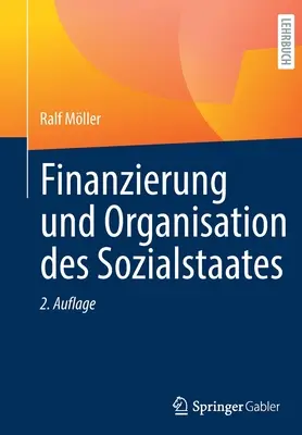 Finansowanie i organizacja państwa socjalnego - Finanzierung Und Organisation Des Sozialstaates