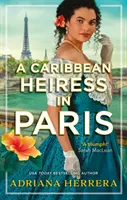 Karaibska dziedziczka w Paryżu - Caribbean Heiress in Paris