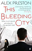 To krwawiące miasto - This Bleeding City