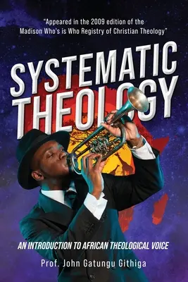 Teologia systematyczna: Wprowadzenie do afrykańskiego głosu teologicznego - Systematic Theology: An Introduction to African Theological Voice