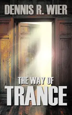 Droga transu - The Way of Trance