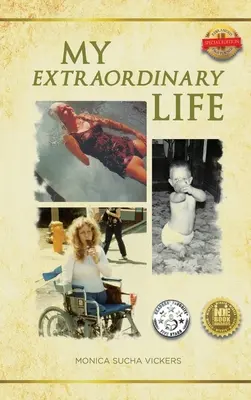 Moje niezwykłe życie - My Extraordinary Life