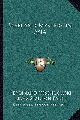 Człowiek i tajemnica w Azji - Man and Mystery in Asia