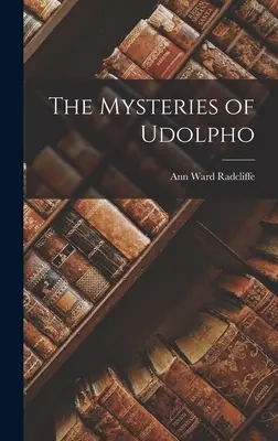 Tajemnice Udolpho - The Mysteries of Udolpho