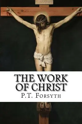Dzieło Chrystusa - The Work of Christ