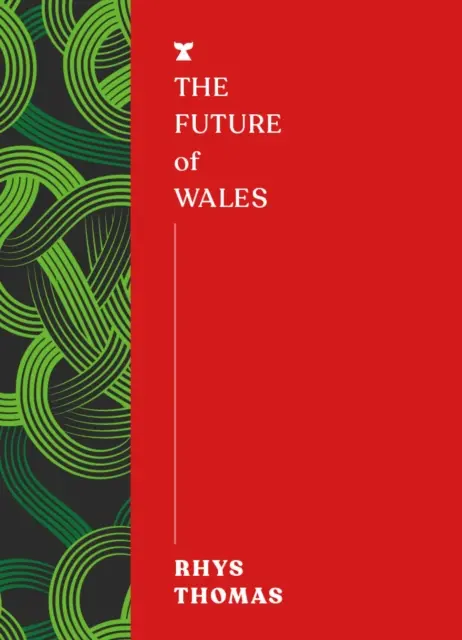 Przyszłość Walii - Future of Wales