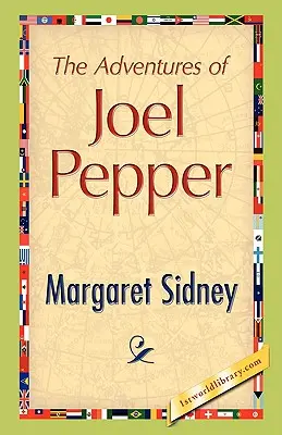 Przygody Joela Peppera - The Adventures of Joel Pepper