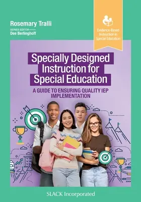 Specjalnie zaprojektowane instrukcje dla edukacji specjalnej: Przewodnik zapewniający wysoką jakość wdrażania IEP - Specially Designed Instruction for Special Education: A Guide to Ensuring Quality IEP Implementation