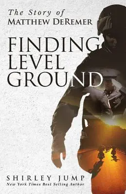 Odnaleźć równię pochyłą: Historia Matthew DeRemera - Finding Level Ground: The Story of Matthew DeRemer