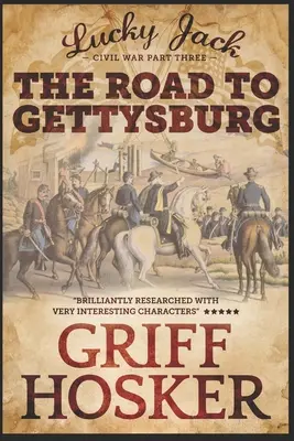 Droga do Gettysburga - The Road to Gettysburg