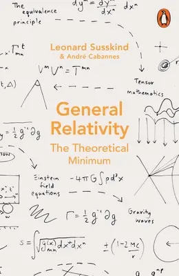Ogólna teoria względności - teoretyczne minimum - General Relativity - The Theoretical Minimum