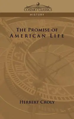 Obietnica amerykańskiego życia - The Promise of American Life