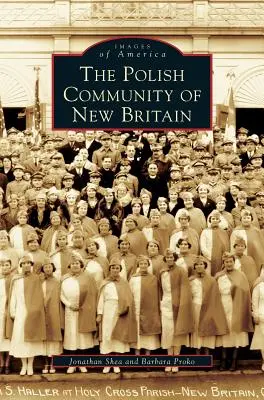Polska społeczność w Nowej Brytanii - Polish Community of New Britain