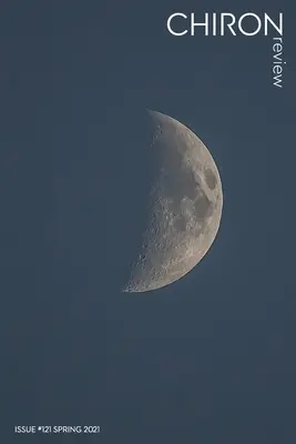 Chiron Review #121 wiosna 2021 - Chiron Review #121 spring 2021