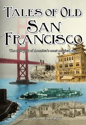 Opowieści o starym San Francisco - Tales of Old San Francisco