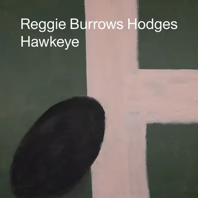 Reggie Burrows Hodges: Sokole Oko - Reggie Burrows Hodges: Hawkeye