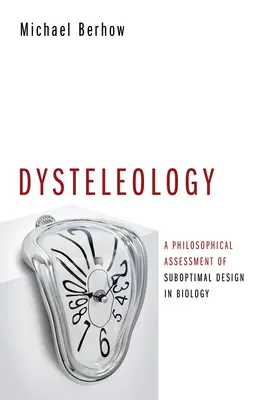 Dysteleologia - Dysteleology