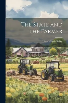 Państwo i rolnik - The State and the Farmer