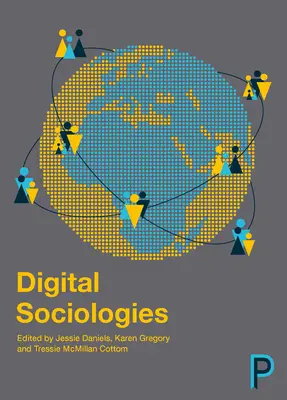 Cyfrowe socjologie - Digital Sociologies