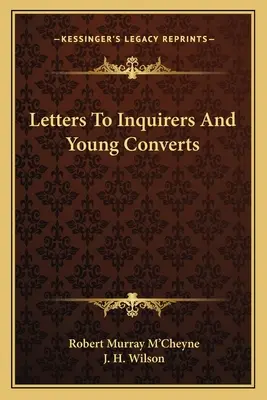 Listy do pytających i młodych konwertytów - Letters To Inquirers And Young Converts