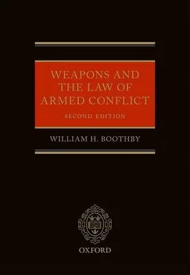 Broń i prawo konfliktów zbrojnych - Weapons and the Law of Armed Conflict