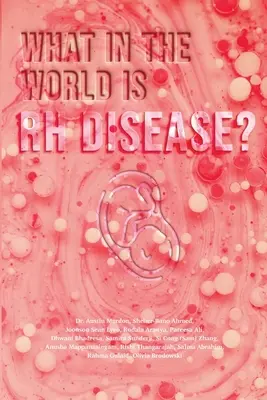 Czym na świecie jest choroba RS? - What in the World is RH Disease?