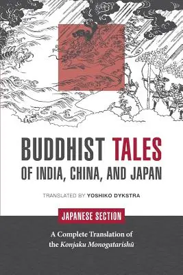 Buddyjskie opowieści z Indii, Chin i Japonii: Część japońska - Buddhist Tales of India, China, and Japan: Japanese Section