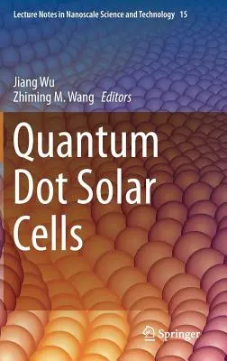 Ogniwa słoneczne z kropkami kwantowymi - Quantum Dot Solar Cells