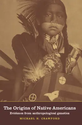 Pochodzenie rdzennych Amerykanów: Dowody z genetyki antropologicznej - The Origins of Native Americans: Evidence from Anthropological Genetics