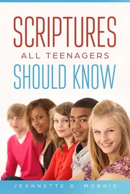 Pismo Święte, które powinni znać wszyscy nastolatkowie - Scriptures All Teenagers Should Know