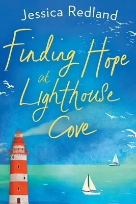 Odnaleźć nadzieję w Lighthouse Cove - Finding Hope at Lighthouse Cove