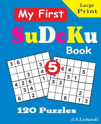 Moja pierwsza książka SuDoKu, 5 - My First SuDoKu Book, 5