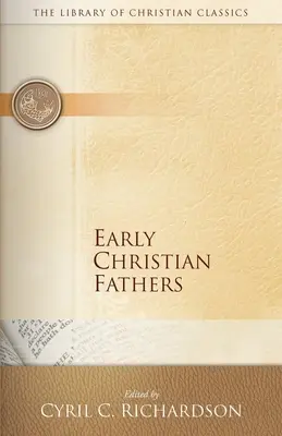 Ojcowie wczesnochrześcijańscy - Early Christian Fathers