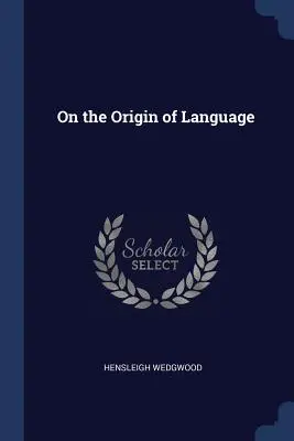 O pochodzeniu języka - On the Origin of Language