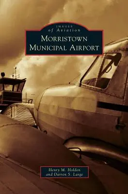 Miejskie lotnisko Morristown - Morristown Municipal Airport