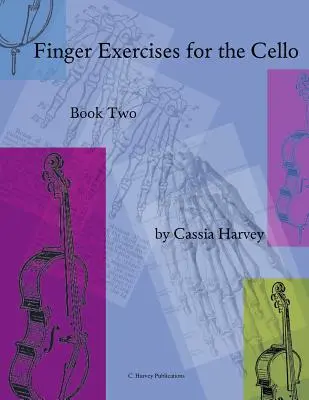 Ćwiczenia palców na wiolonczelę, zeszyt drugi - Finger Exercises for the Cello, Book Two
