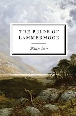 Oblubienica z Lammermoor - The Bride of Lammermoor