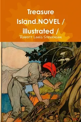 Wyspa skarbów.powieść / ilustrowana / - Treasure Island.NOVEL / illustrated /