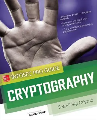 Kryptografia: Infosec Pro Guide - Cryptography: Infosec Pro Guide