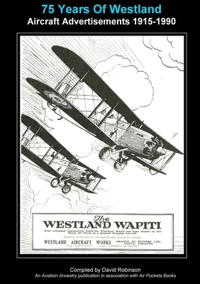 75 lat reklam lotnictwa Westland 1915-1990 - 75 Years Of Westland Aviation Advertisements 1915-1990